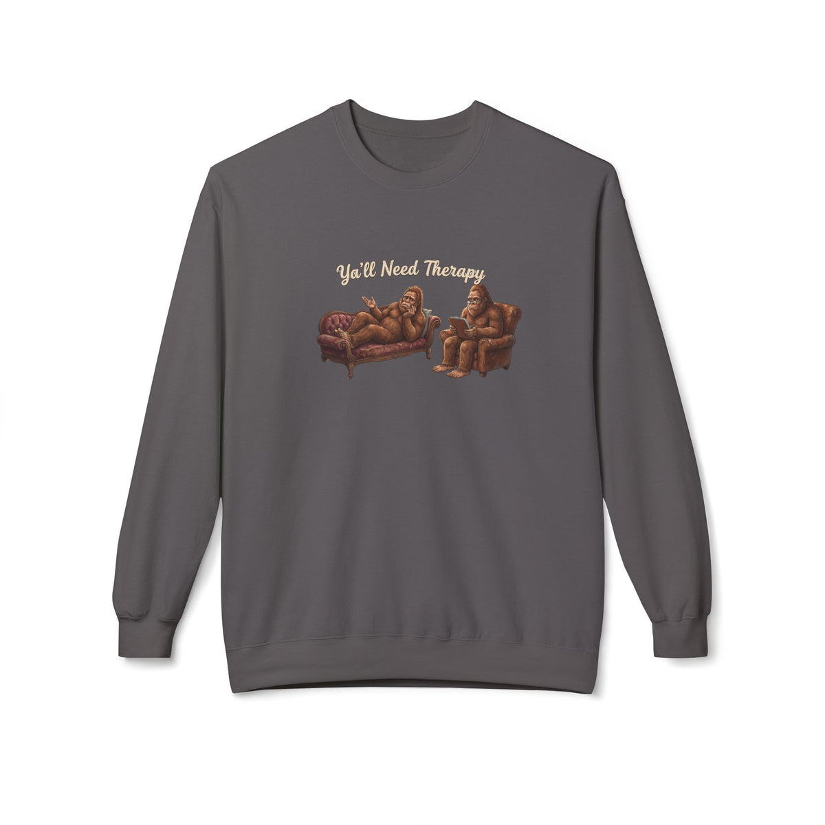 Y’all Need Therapy Bigfoot Crewneck Sweatshirt