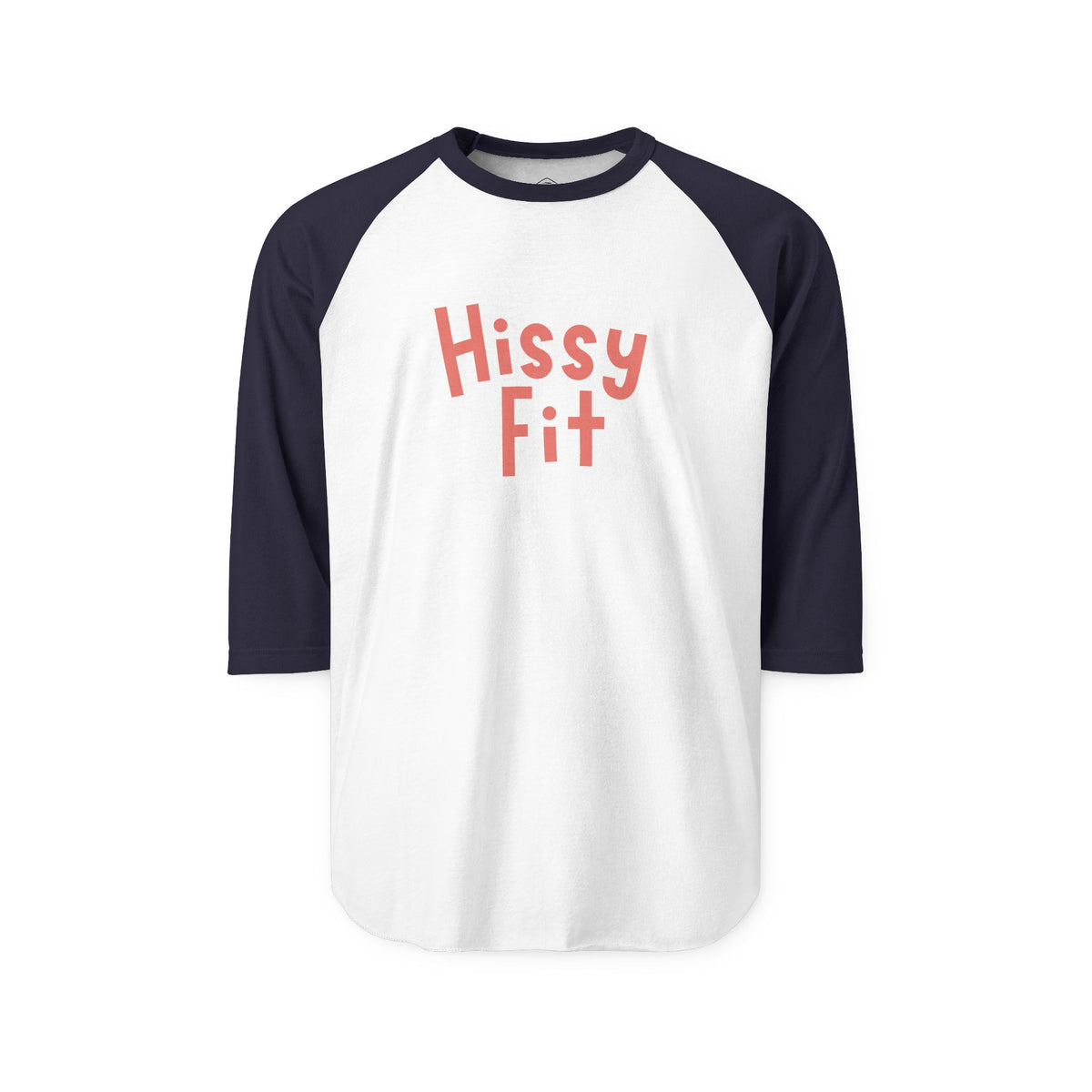 Hissy Fit Baseball Raglan Shirt – Funny Southern Saying