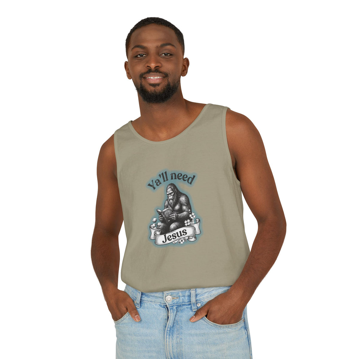 Y’all Need Jesus Bigfoot Garment-Dyed Tank Top